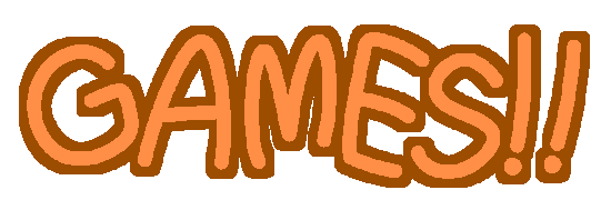 Games!!